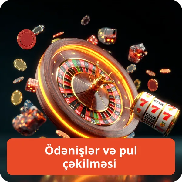 Ödənişlər və pul çəkilməsi